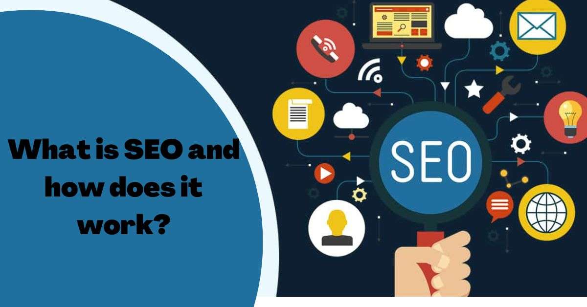 What-is-SEO-and-how-does-it-work